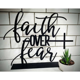 Faith over Fear - MercerMetal